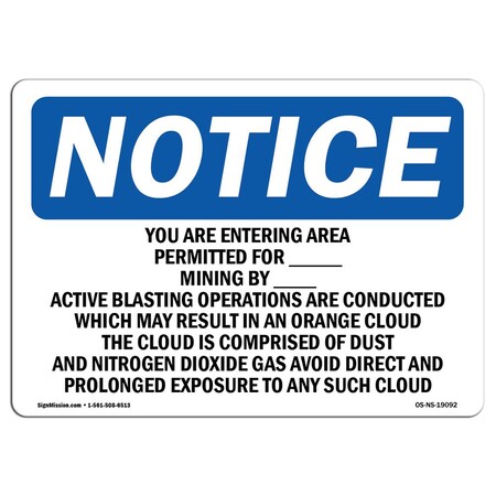 SignMission OSHA Notice Signs-You are Entering Area Permitted for_| Decal | Protect Your Business, Work Site, Warehouse | ?Made in The USA, Landscape